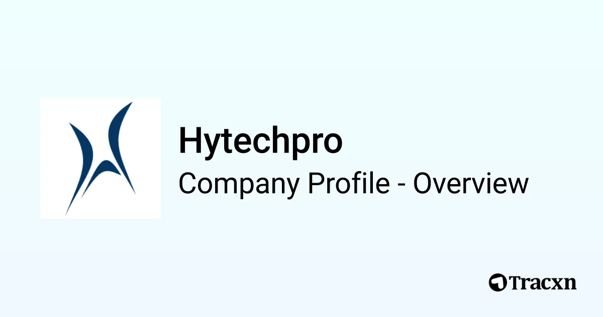 Hytechpro - 2025 Company Profile, Team & Competitors - Tracxn