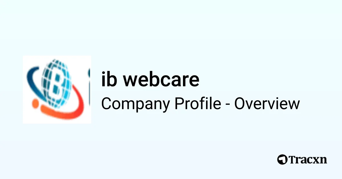ib webcare - 2026 Company Profile & Competitors - Tracxn