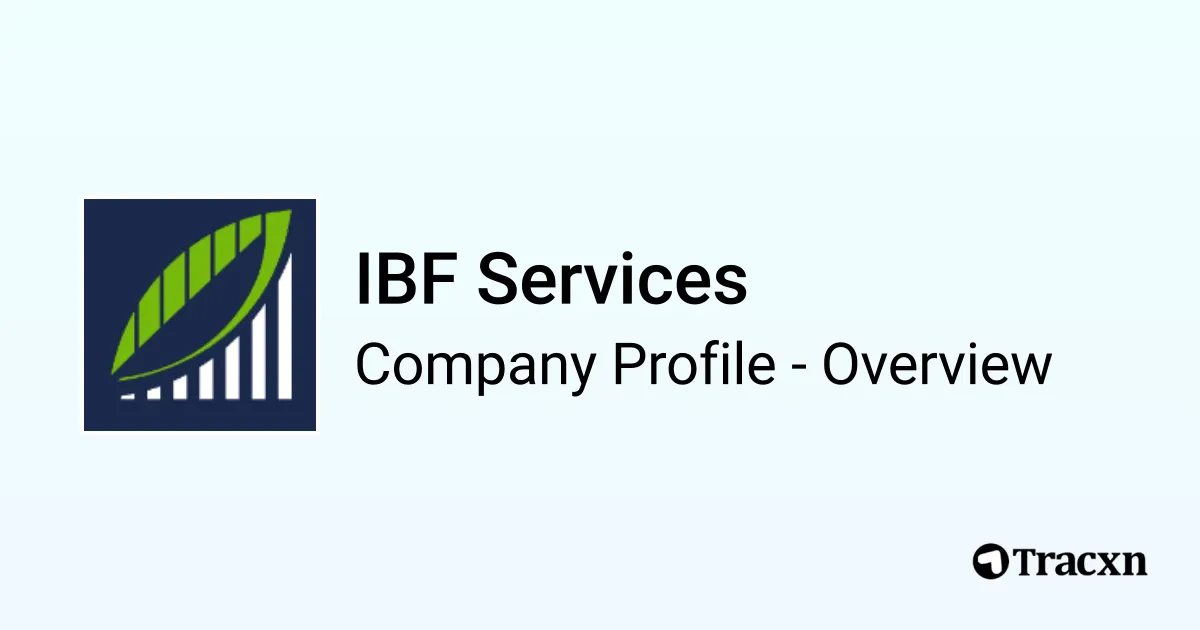 Ibf Management IBF Services - 2026 Company Profile & Funding - Tracxn