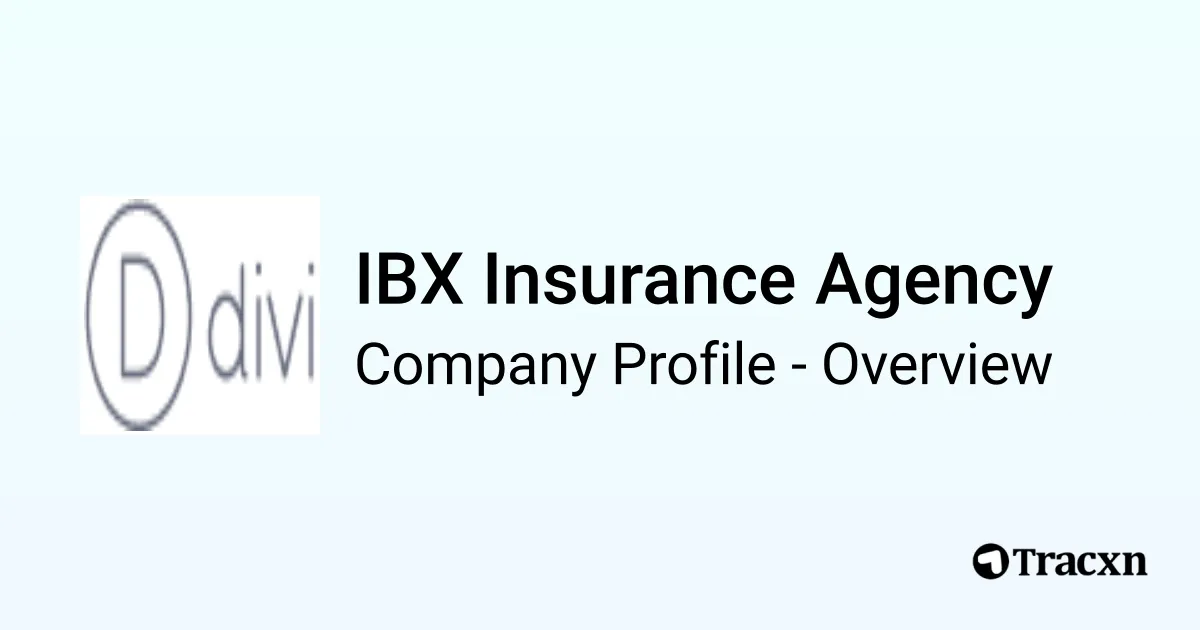IBX Insurance Agency - 2026 Company Profile - Tracxn