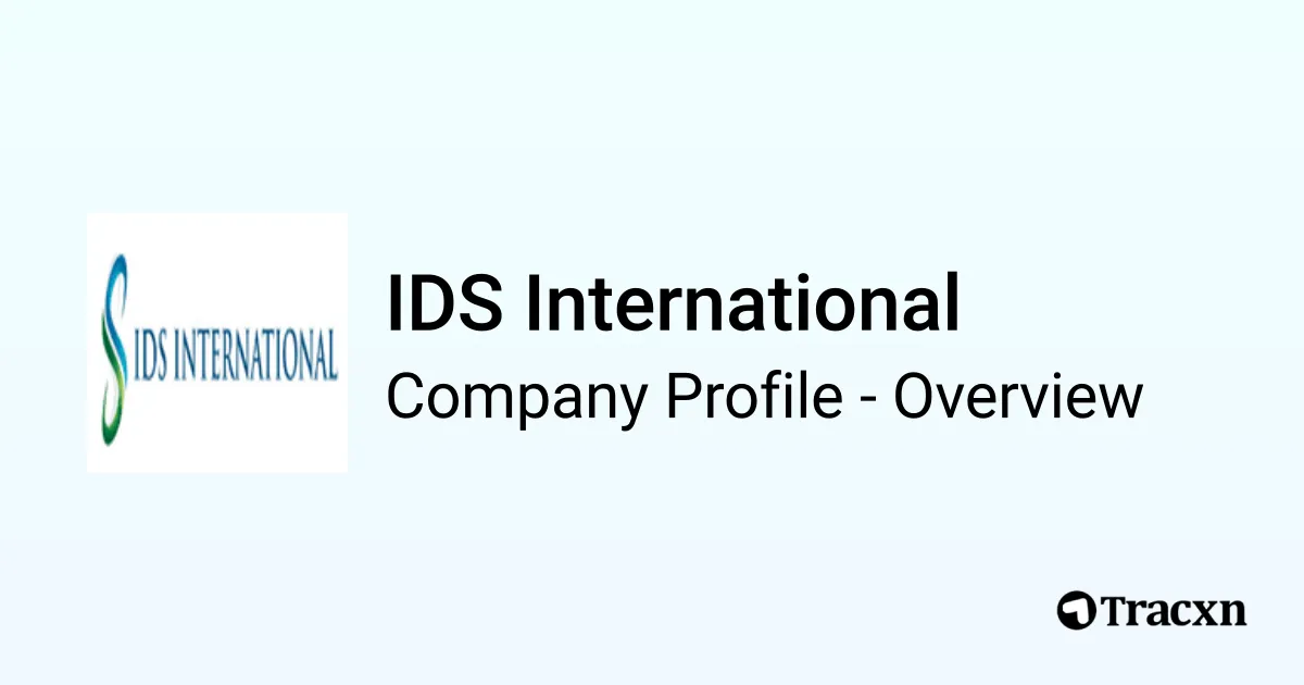 IDS International - 2026 Company Profile, Team & Competitors - Tracxn