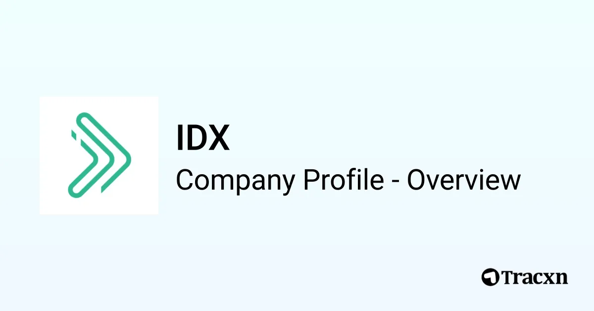 IDX - 2026 Company Profile, Team, Funding & Competitors - Tracxn
