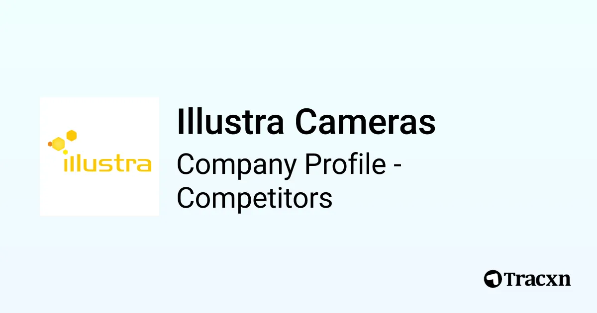 Illustra Cameras 763 Competitors and alternatives in Apr 2024 Tracxn