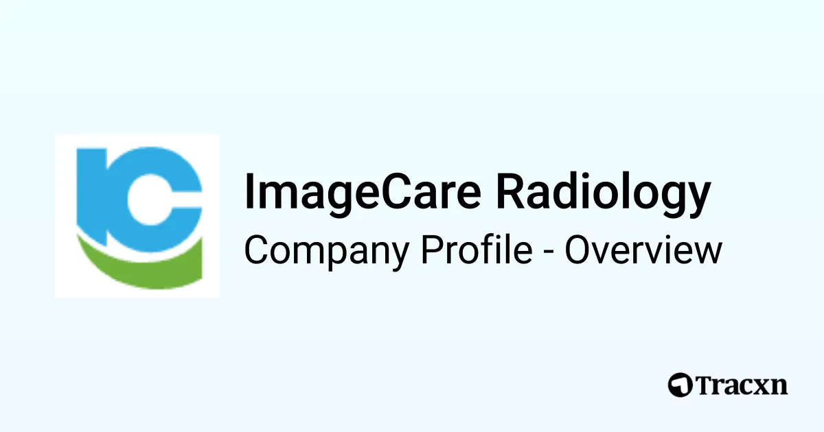 ImageCare Radiology - 2026 Company Profile & Competitors - Tracxn
