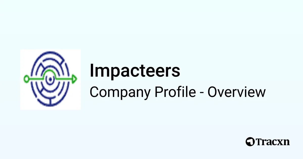 Impacteers - 2026 Company Profile, Team, Funding & Competitors - Tracxn