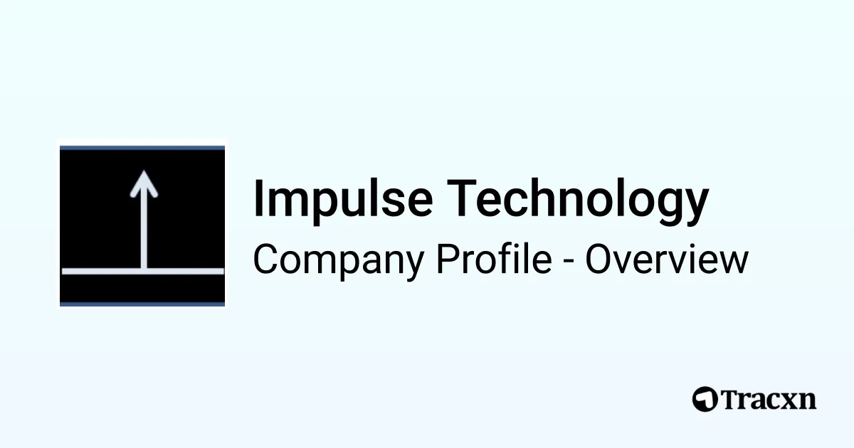 Impulse Technology - 2026 Company Profile, Team, Funding & Competitors ...