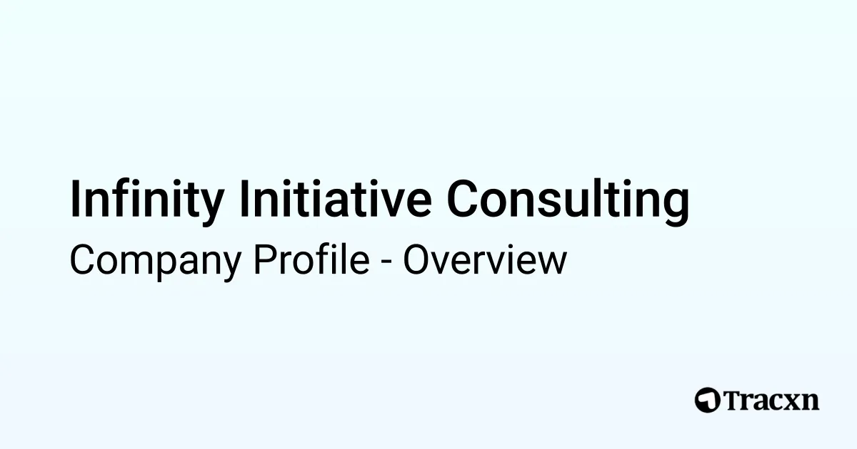 Infinity Initiative Consulting - 2026 Company Profile & Competitors ...