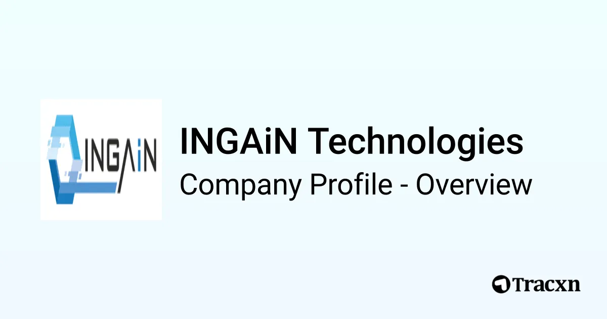Iengain INGAiN Technologies - 2025 Company Profile - Tracxn