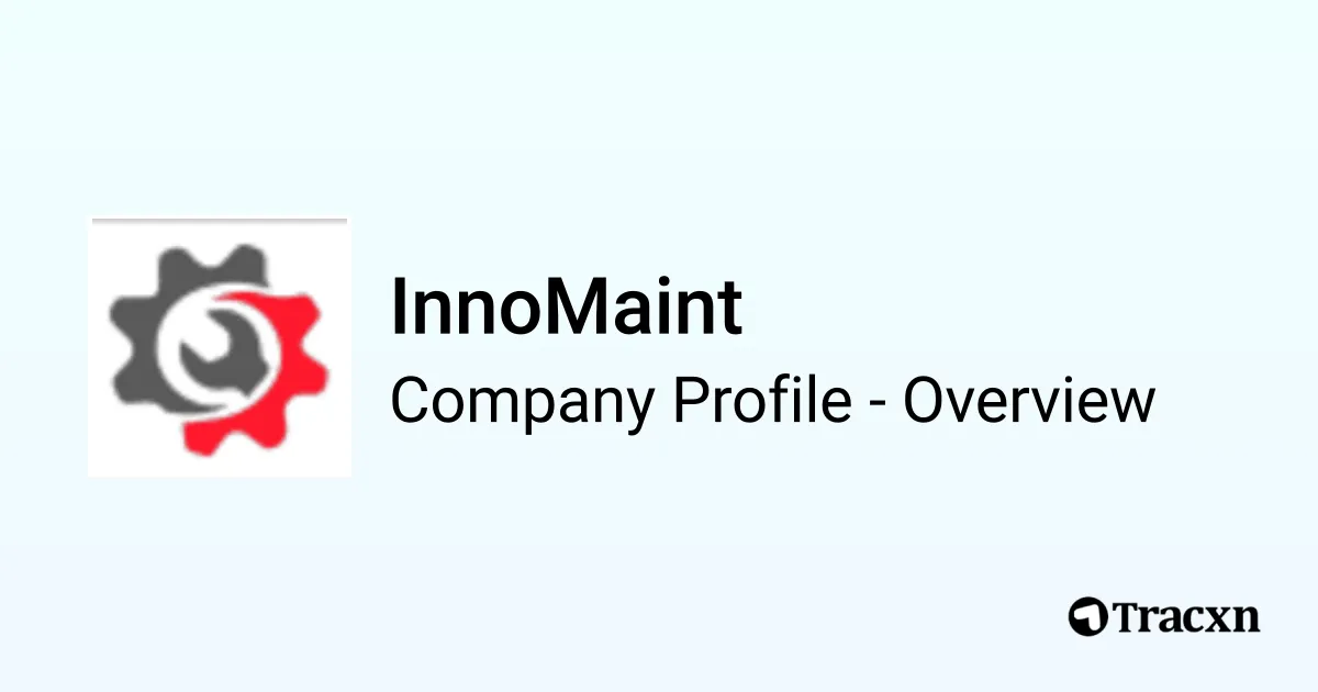 InnoMaint - 2026 Company Profile, Team & Competitors - Tracxn