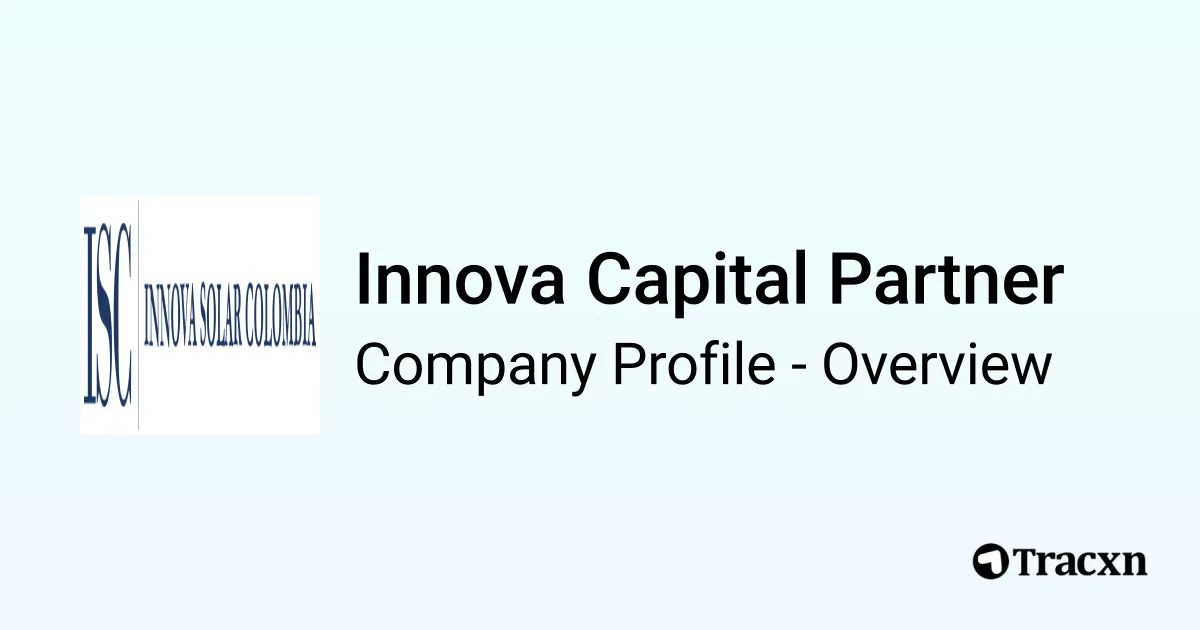 Innova Capital Partner - 2026 Company Profile, Funding & Competitors ...