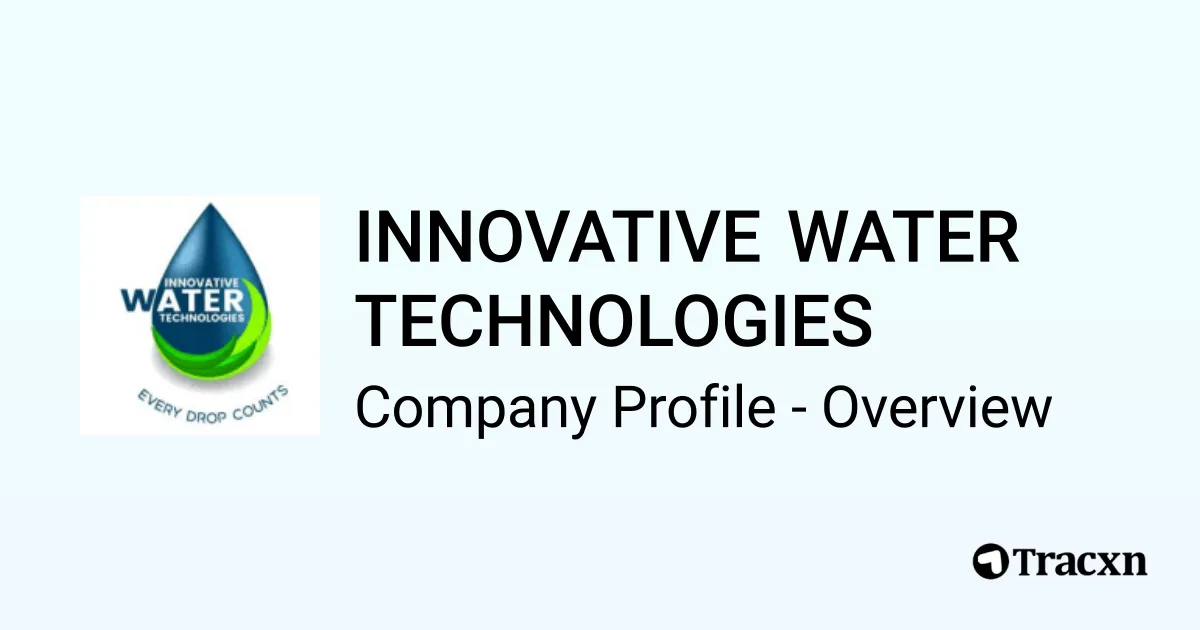 INNOVATIVE WATER TECHNOLOGIES - 2026 Company Profile, Competitors ...