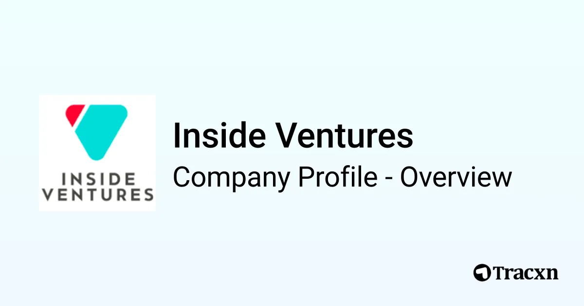Inside Ventures - 2026 Company Profile, Team & Funding - Tracxn