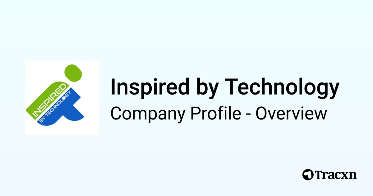 Inspired by Technology - 2026 Company Profile, Team, Funding ...