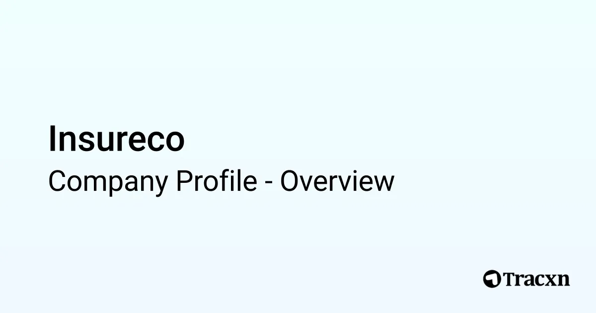 Insureco - 2025 Company Profile - Tracxn