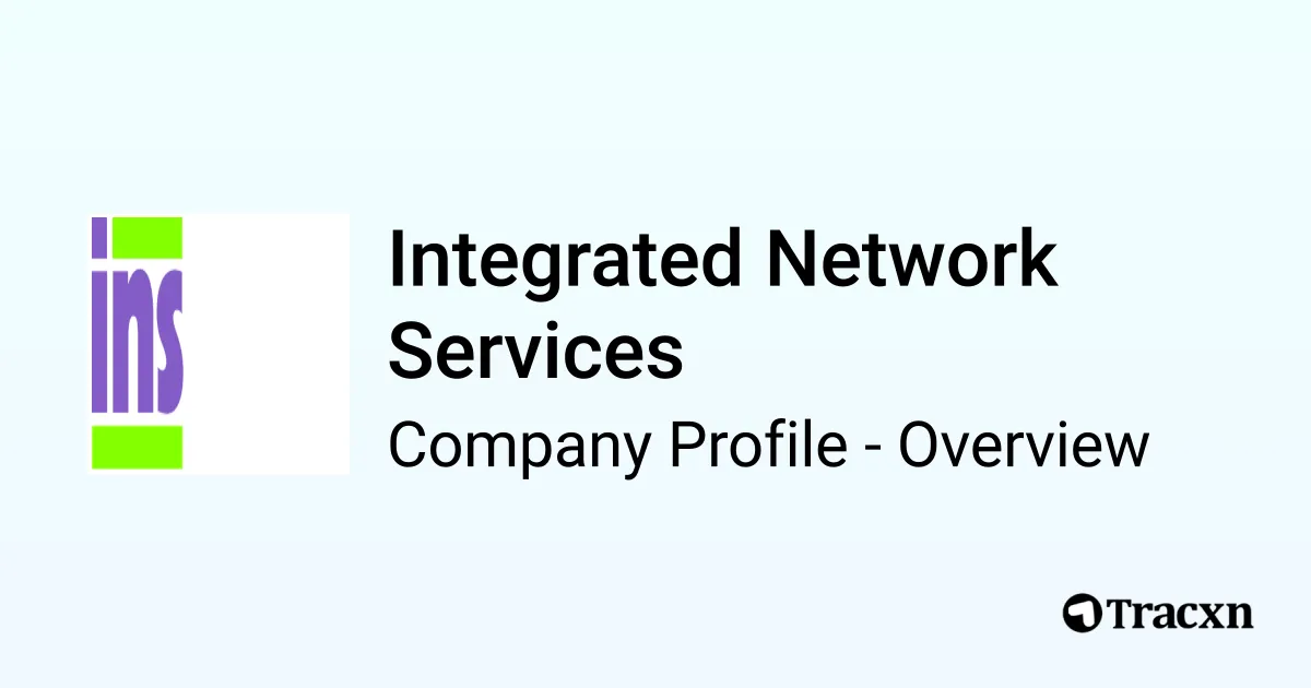 Integrated Network Services - 2026 Company Profile, Funding ...
