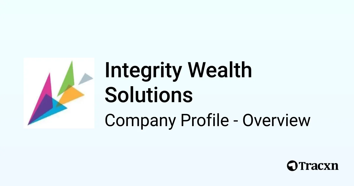 Integrity Wealth Solutions - 2025 Company Profile, Competitors ...