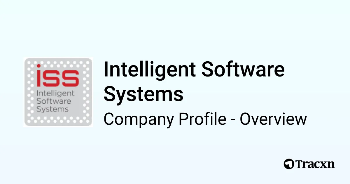 Intelligent Software Systems - 2026 Company Profile & Competitors - Tracxn