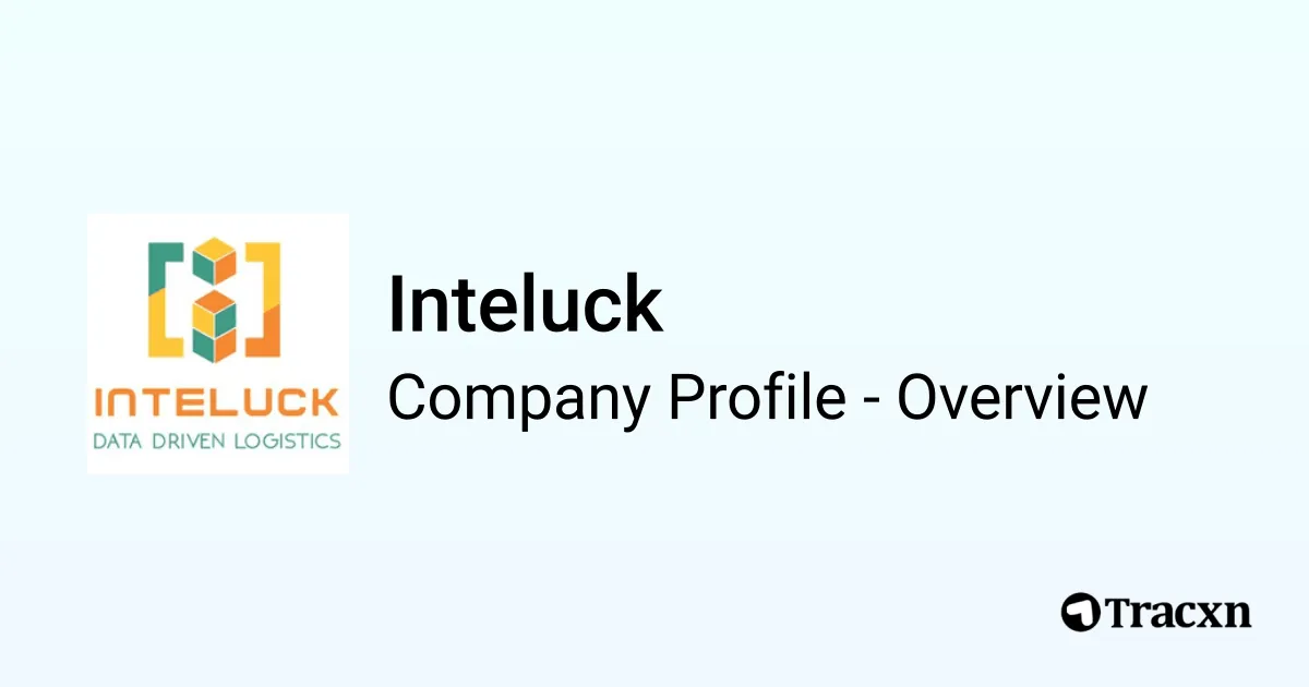 Inteluck - 2025 Company Profile, Team, Funding & Competitors - Tracxn