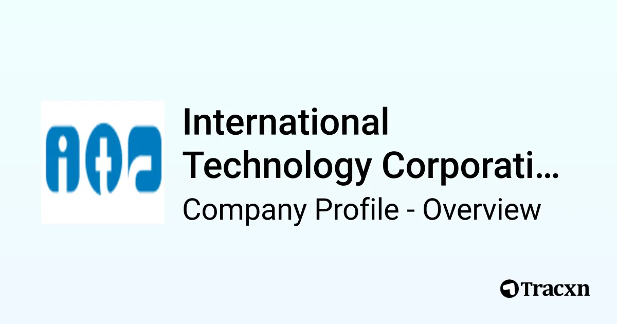 International Technology Corporation - 2026 Company Profile ...