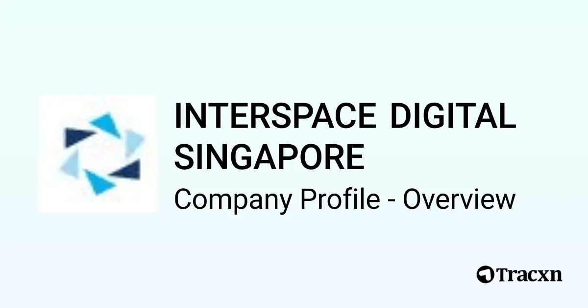 INTERSPACE DIGITAL SINGAPORE - 2026 Company Profile, Team, Competitors ...