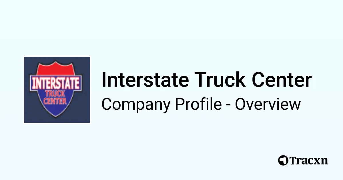 Interstate Truck Center - 2026 Company Profile, Team & Competitors - Tracxn