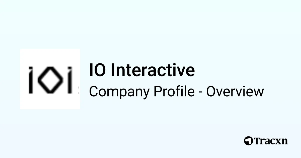 IO Interactive - 2026 Company Profile, Team, Funding, Competitors ...