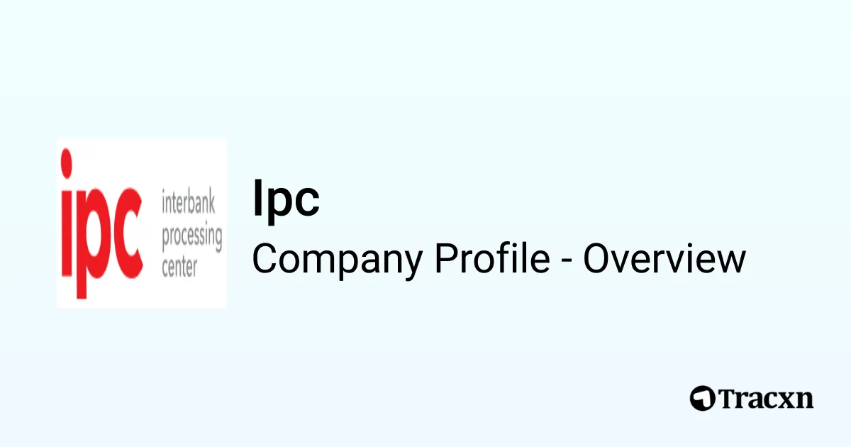 Ipc - 2025 Company Profile - Tracxn