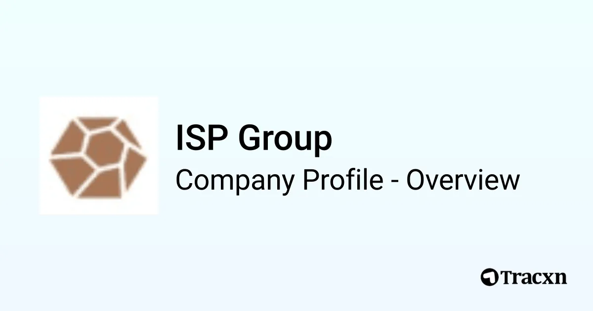 ISP Group - 2025 Company Profile & Team - Tracxn