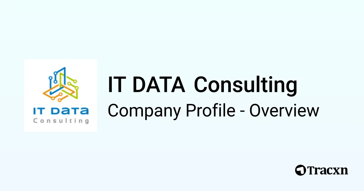 IT DATA Consulting - 2026 Company Profile, Team & Competitors - Tracxn