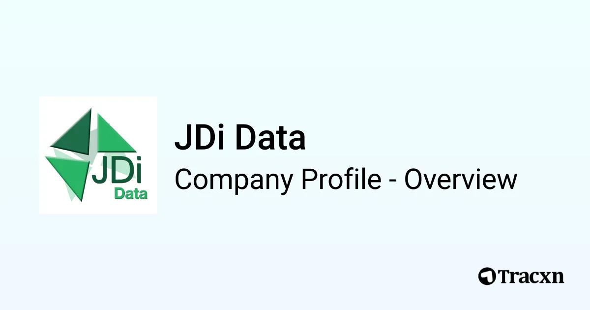 JDi Data - 2026 Company Profile, Team & Competitors - Tracxn