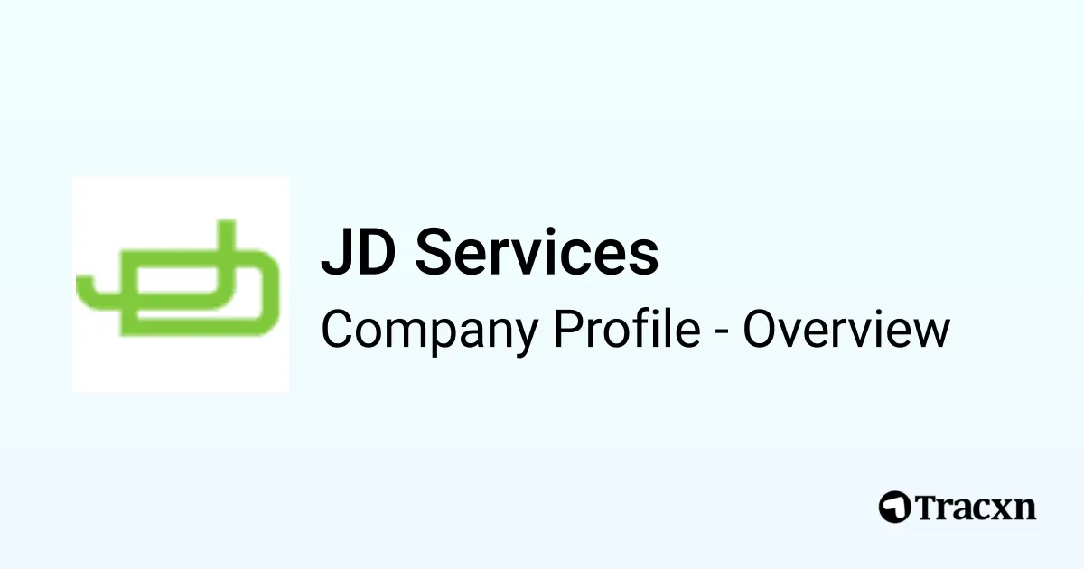 JD Services - 2026 Company Profile, Team & Competitors - Tracxn