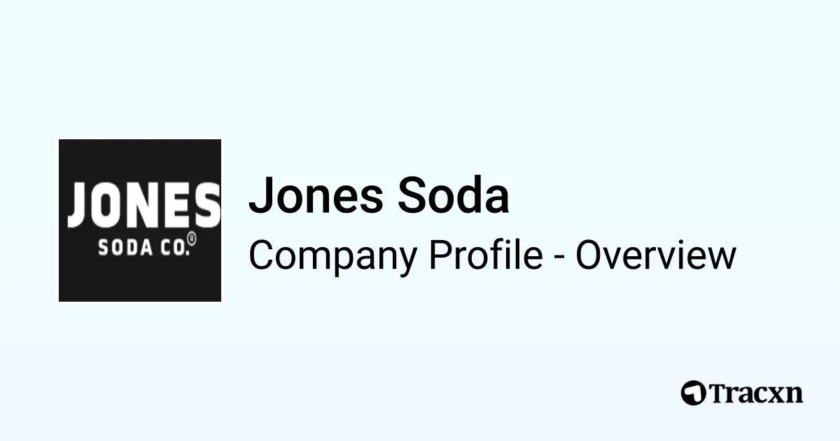 Jones Soda - 2026 Company Profile, Team, Funding, Competitors ...