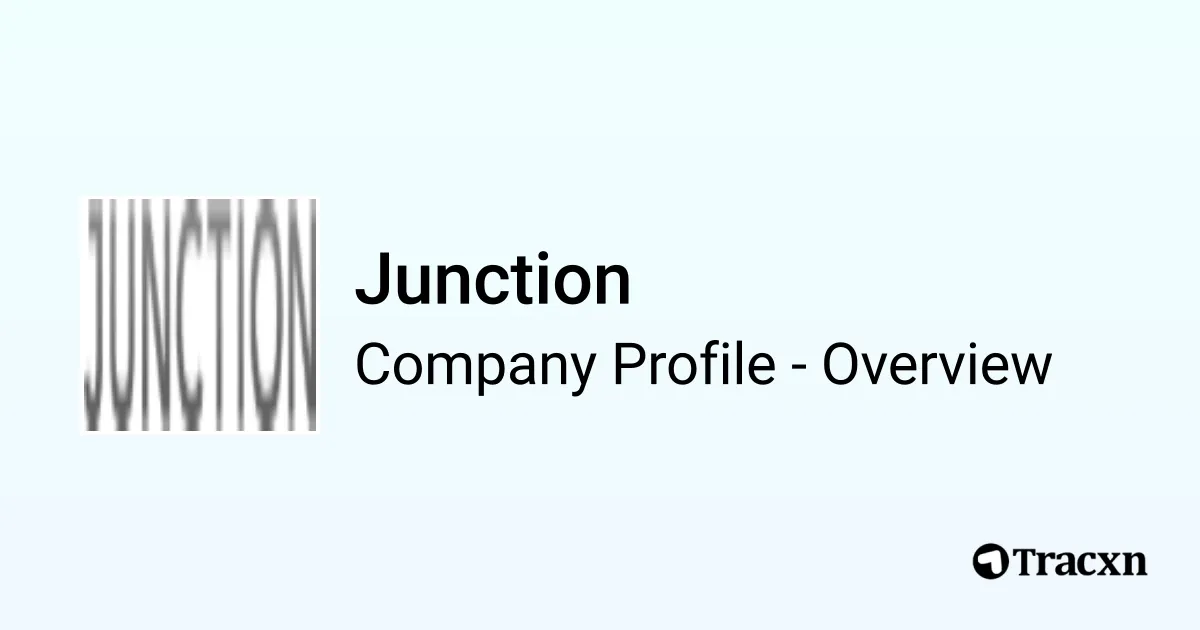 Junction Company Profile Tracxn