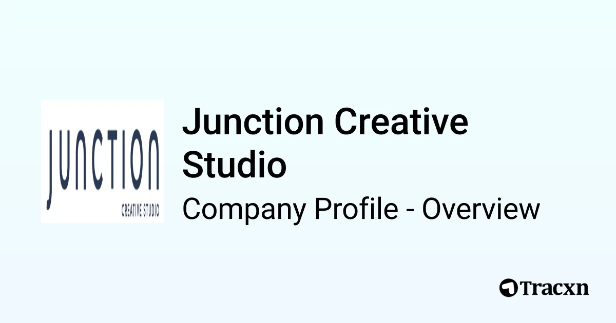 Junction Creative Studio - 2026 Company Profile & Competitors - Tracxn