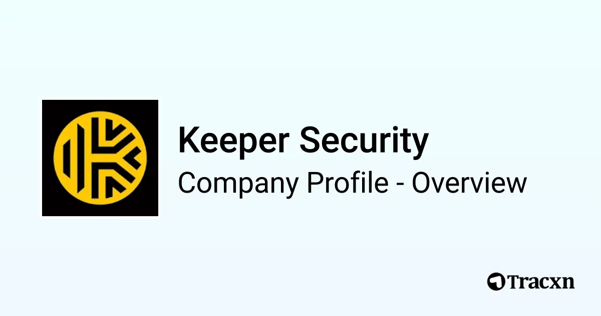 Keeper Security - 2026 Company Profile, Team, Funding & Competitors ...