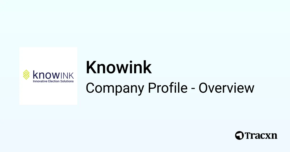 Knowink - 2026 Company Profile, Team, Funding & Competitors - Tracxn