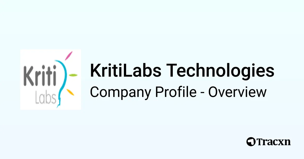 KritiLabs Technologies - 2026 Company Profile, Team, Funding ...