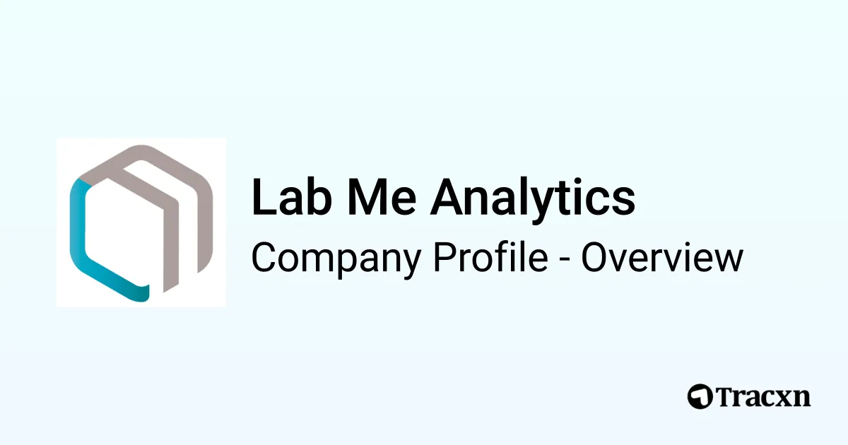 Lab Me Analytics - 2026 Company Profile, Team, Competitors & Financials ...