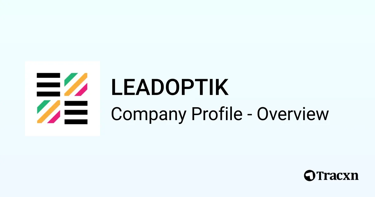 LEADOPTIK - 2025 Company Profile, Team, Funding & Competitors - Tracxn