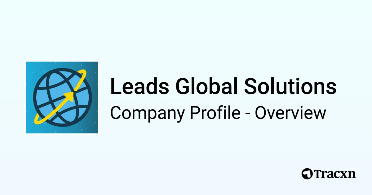 Leads Global Solutions - 2026 Company Profile & Competitors - Tracxn