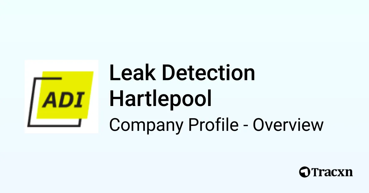 Leak Detection Hartlepool Company Profile Tracxn