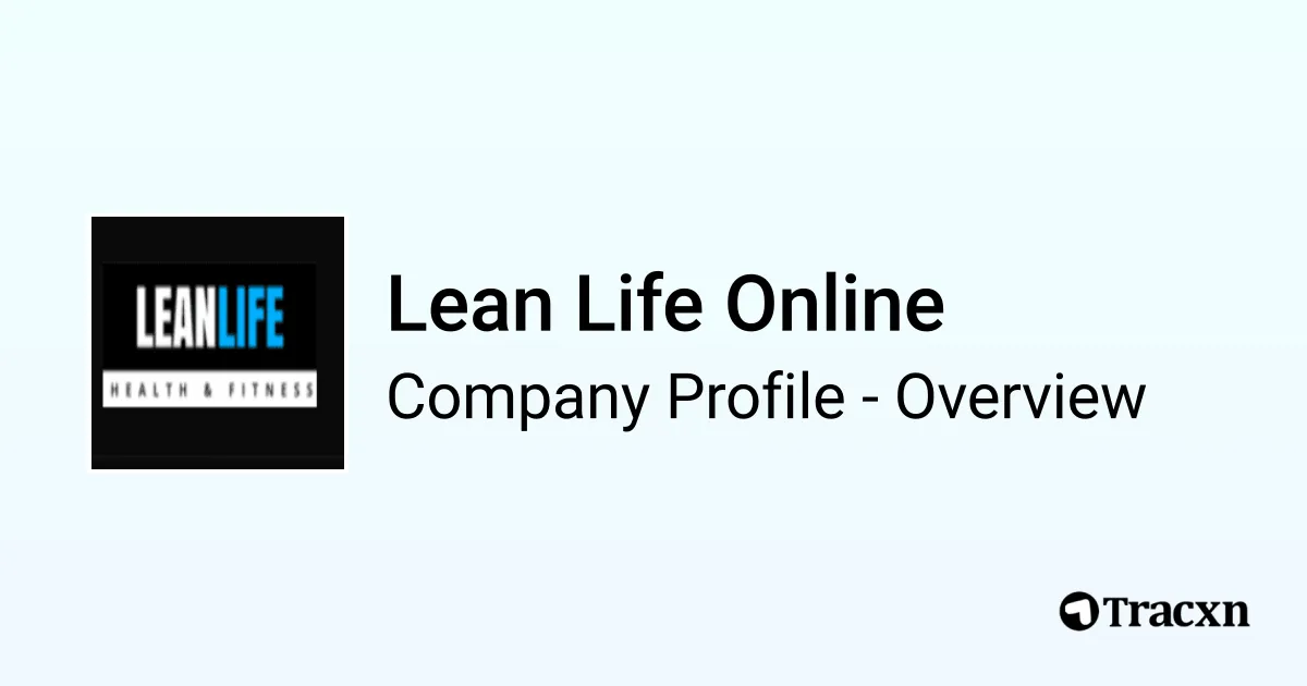 Lean Life Online - 2026 Company Profile, Team & Competitors - Tracxn