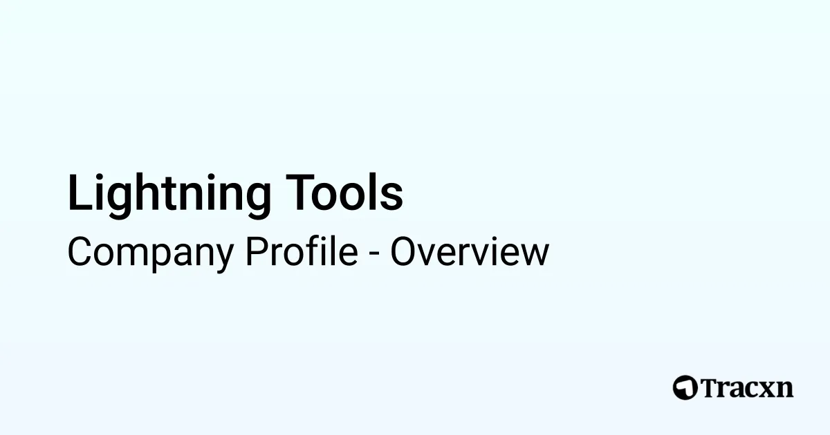 Lightning Tools - 2026 Company Profile & Competitors - Tracxn