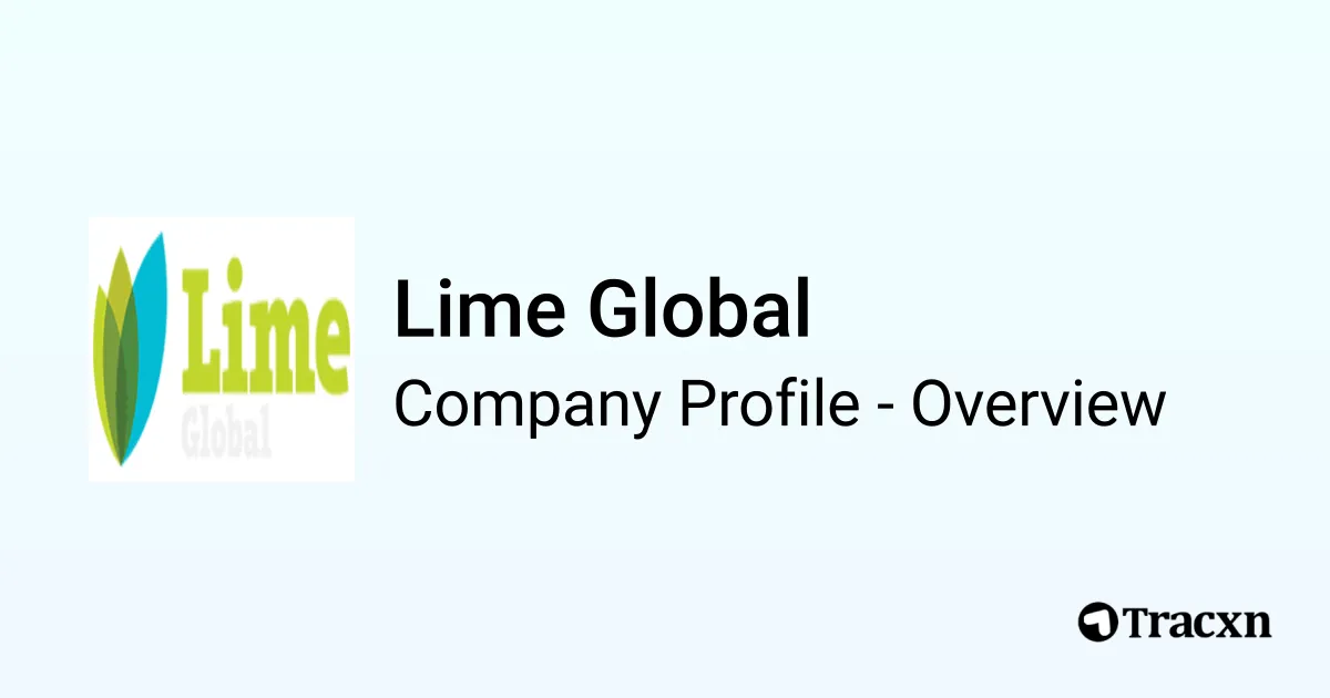 Lime Global - 2025 Company Profile, Team, Funding, Competitors ...