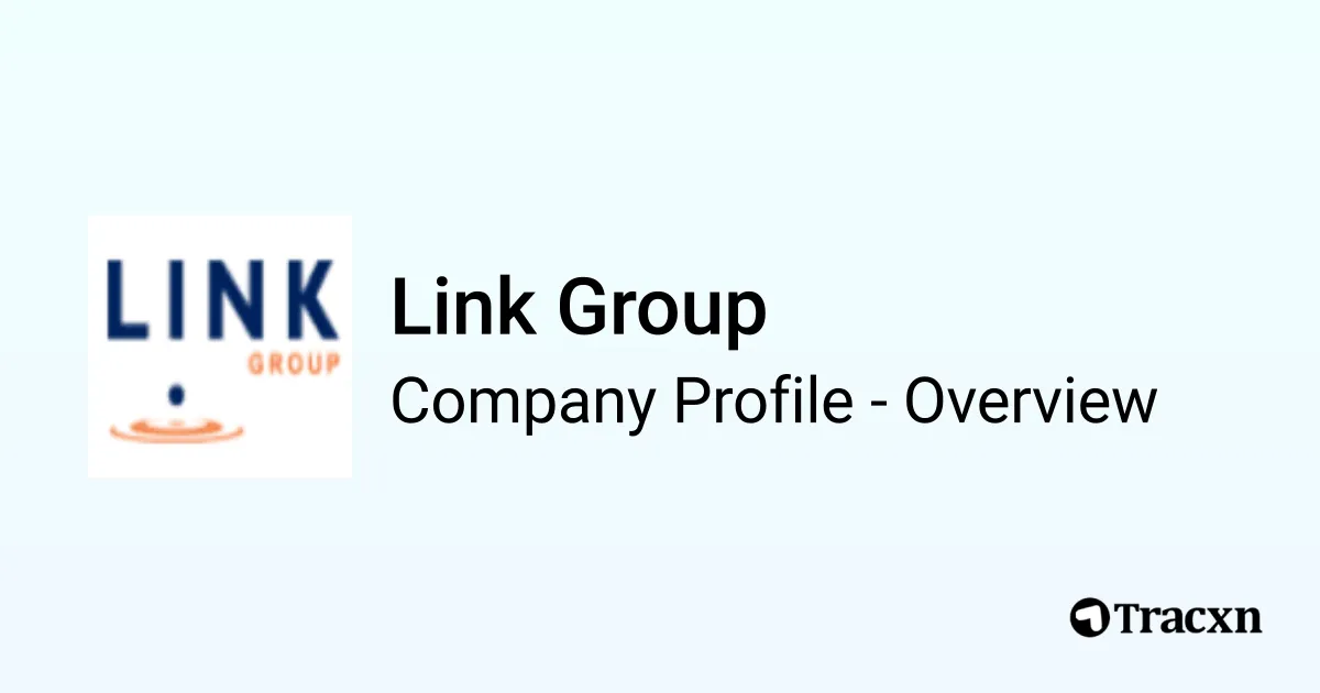 Link Group - 2025 Company Profile, Team, Funding, Competitors ...