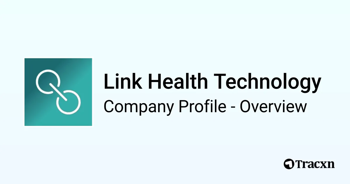 Link Medical Link Health Technology - 2026 Company Profile, Team, Funding ...