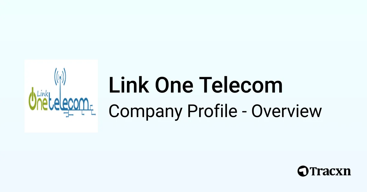 Link One Telecom - 2026 Company Profile & Competitors - Tracxn