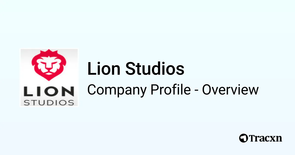 Lion Studios - 2025 Company Profile, Team & Competitors - Tracxn