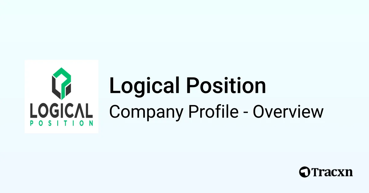 Logical Position - 2026 Company Profile, Team & Competitors - Tracxn