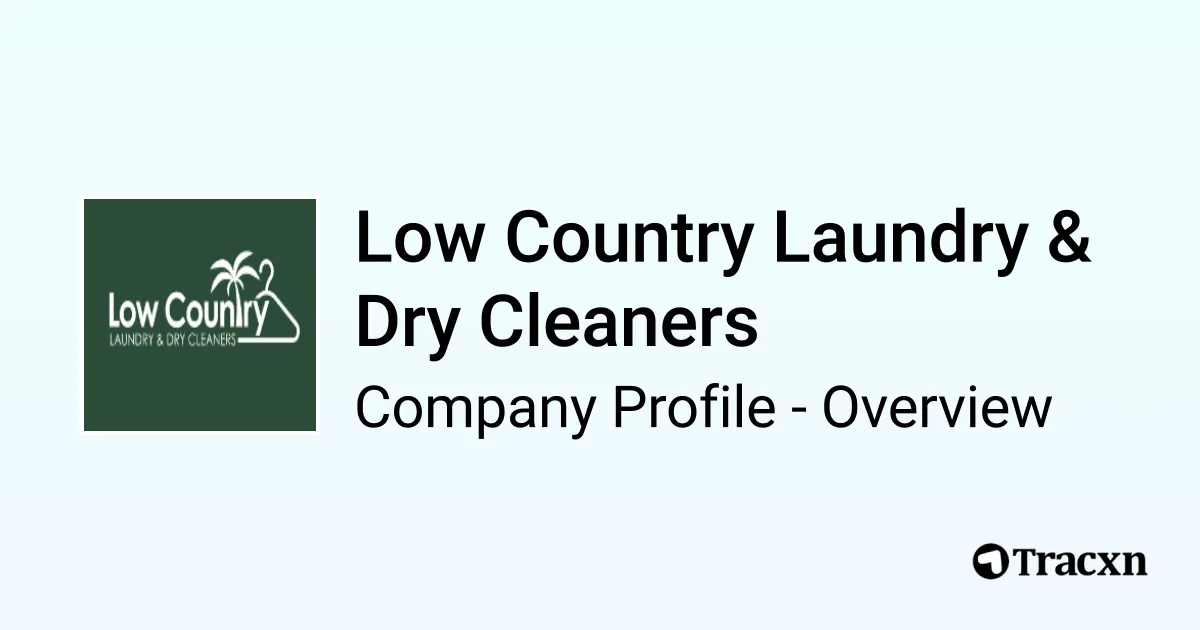 Low Country Laundry & Dry Cleaners Company Profile Tracxn